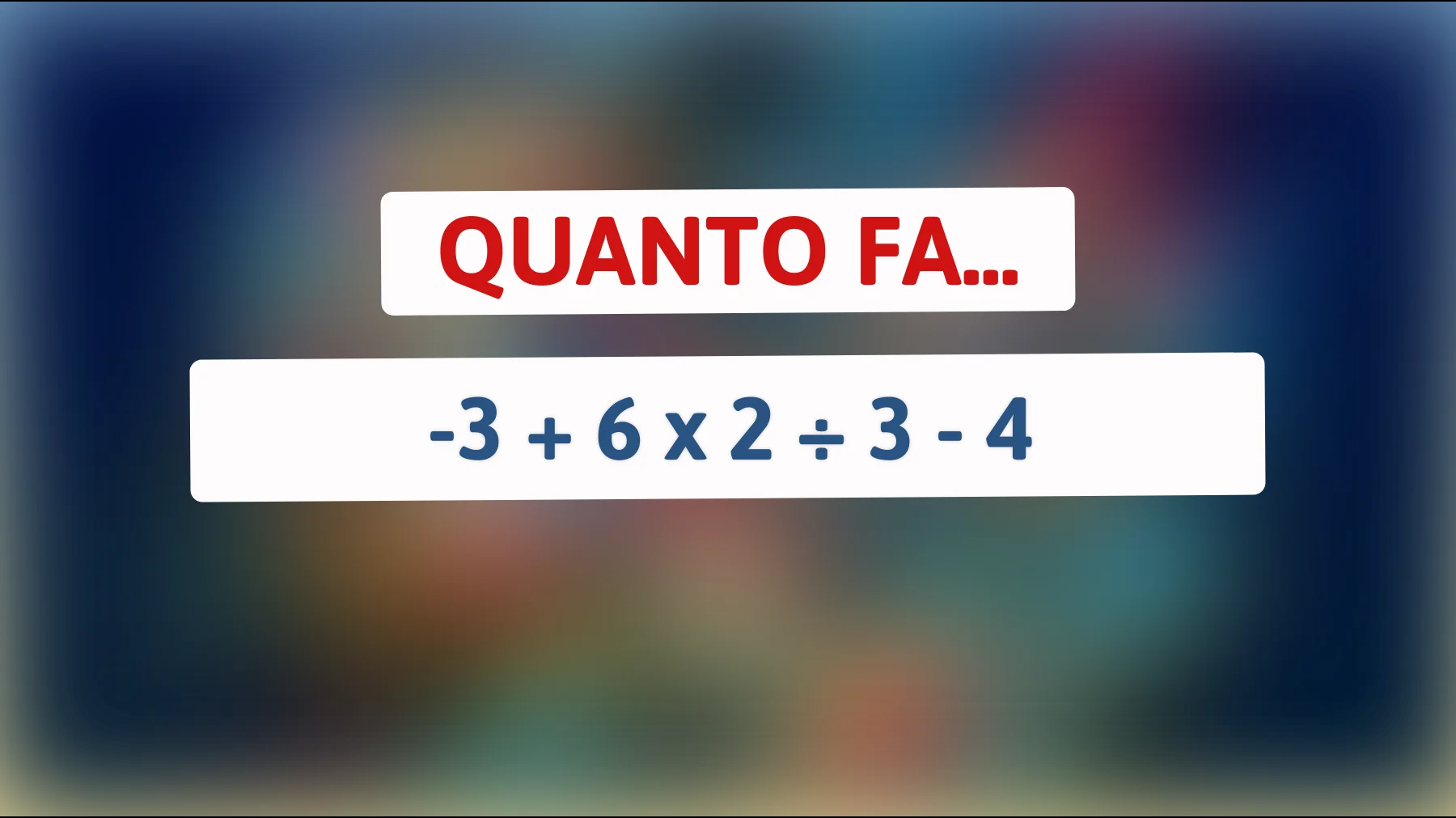 Sei abbastanza geniale da risolvere questo enigma matematico che sta facendo impazzire il web? Scopri se sei tra i pochi eletti!"